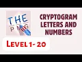 Cryptogram Letters and Numbers Level 1-20 Answers