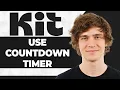 How to Use the Countdown Timer in ConvertKit Step By Step 2026 Guide