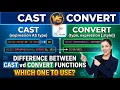 50 CAST vs CONVERT in SQL Server When to Use Which