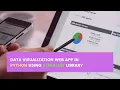 Data Visualization Web App in Python using Streamlit Library with Source Code
