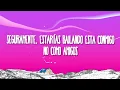 KAROL G - Si Antes Te Hubiera Conocido