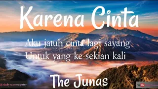 Download Lirik lagu Stefan William (The Junas)  - Karena Cinta  #stefanwilliam #thejunas #karenacinta #music MP3