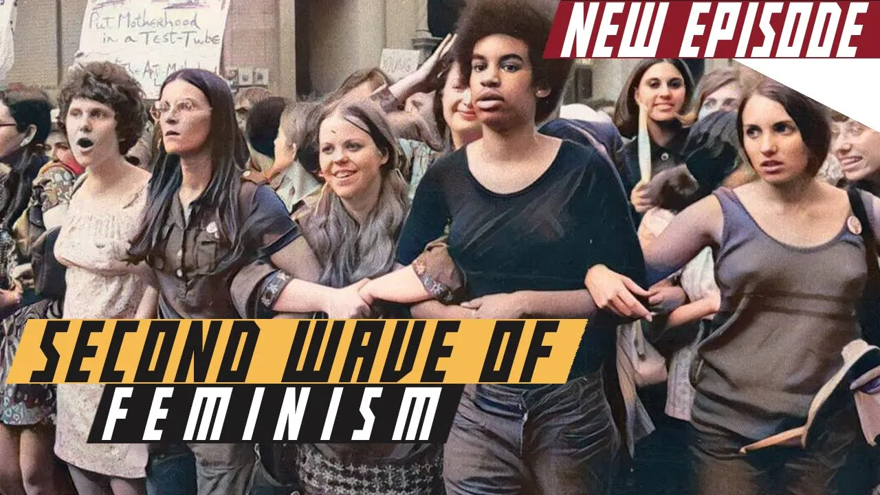 2nd Wave Feminism The Cold War DOCUMENTARY