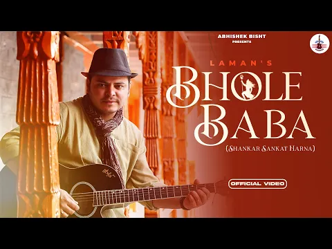 Download MP3 Laman | Bhole Baba | Official song | Folk Himachal | Shiva kailashon ke | Shankar Sankat Harna