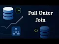 Full Outer Join in SQL Explained with Real Examples SQL Joins Tutorial for Beginners