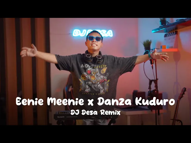 Download MP3 DJ EENIE MEENIE x DANZA KUDURO REMIX (DJ Desa)