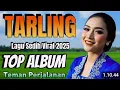 Download Lagu Tarling lagu sedihTOP ALBUM TEMENI PERJALANAN