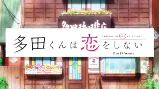 tada never falls in love opening song