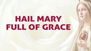 hail mary full of grace gentle women lyrics video divine hymns