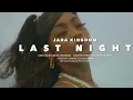 Jada Kingdom - Last Night (Sped up/fast)