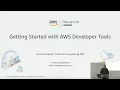 Live from the London Loft Intro to AWS Developer Tools