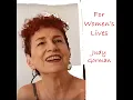 Judy Gorman FOR WOMEN S LIVES