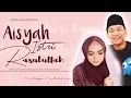 Download Lagu Aisyah Istri Rasulullah || Wildan Alamsyah Ria Ricis