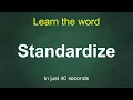 Standardize Pronunciation Meaning Examples Synonyms English Vocabulary