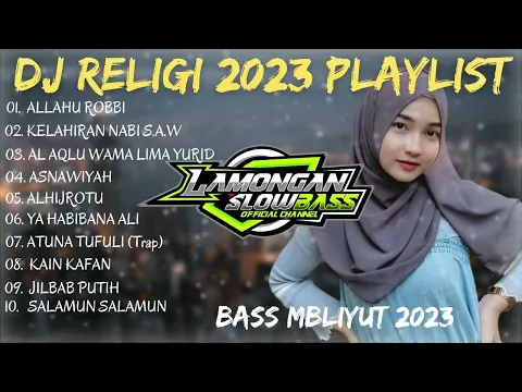 Download MP3 DJ SHOLAWAT TERBARU 2023 FULL ALBUM DESEMBER 2023 | LAMONGAN SLOW BASS