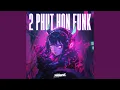 Download Lagu 2 Phut Hon Funk (SPED UP)