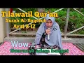 Download Lagu Tilawatil Qur'an Surah Al-Baqoroh Ayat 8-12||Wow...Suaranya adem banget