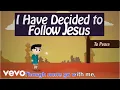 Sing Hosanna - I Have Decided To Follow Jesus | Bible Songs for Kids