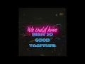 Download Lagu Yusei - We could have been so good together (Official Video)