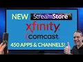 NEW-Xfinity StreamStore What To Know