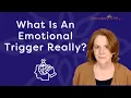 What Is An Emotional Trigger