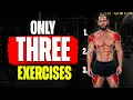 The ONLY 3 Exercises You Need for A Greek God Physique