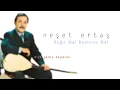 Neşet Ertaş - Bağa Gel Bostana Gel I Niye Çattın Kaşlarını © 2000 Kalan Müzik - Kalan Müzik