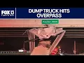Dump truck rams into I-75 overpass in Florida
