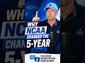 Why Did the NCAA Change the 5-Year Eligibility Rule