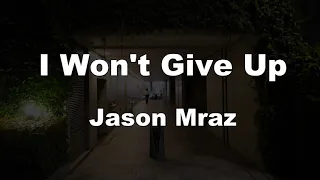 Download Karaoke♬ I Won't Give Up - Jason Mraz 【No Guide Melody】 Instrumental MP3