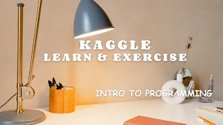 Kaggle Learn - Intro to Programming