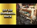 DIY 20 Dumbbell Rack for home gym