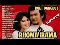 Lagu RHOMA IRAMA duet RITA SUGIARTO, FULL ALBUM TANPA IKLAN