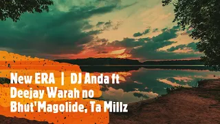 new era dj anda ft deejay warah no bhutmagolide ta millz