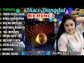 Download Lagu DISCO DANGDUT KERINCI ALBUM TERBARU TERPOPULER 2025____________________________________________