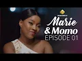 Download Lagu Série - Marie \u0026 Momo - Saison 1 - Episode 01 - VOSTFR
