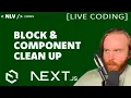 Block and Component Clean-Up in Payload CMS LIVE CODING