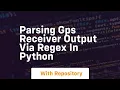 Parsing GPS receiver output via regex in Python