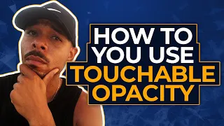 Learn React Native and How to use TouchableOpacity like a Professional