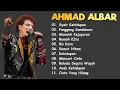 Download Lagu AHMAD ALBAR /Best Of The Best ALbum Sepanjang Masa/