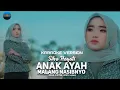 SILVA HAYATI - Anak Ayah Malang Nasib Nyo KARAOKE VERSION