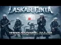 Lagu DEWA19 - LASKAR CINTA versi 25 ROSUL