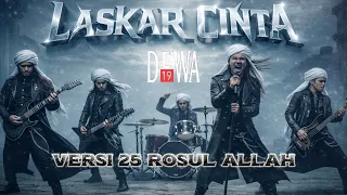 dewa19 laskar cinta versi 25 rosul