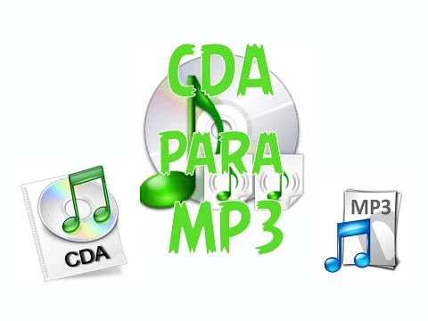 Download MP3 Como converter Arquivo CDA para MP3 no Media Player
