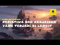 Download Lagu PERISTIWA DAN KEAJAIBAN YANG TERJADI DI LANGIT - USTADZ ABU HUMAIROH