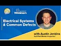Electrical Systems Common Defects with InterNACHI Certified Master Inspector Austin Jenkins