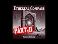 Lagu Ethereal Compass – Nebula’s Embrace (FULL ALBUM – PART 2) 70s Psychedelic • Progressive Rock