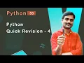 Python Quick Revision 4 - Python Tutorial 53