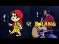 Download Lagu SI BOLANG - (Cover By Denarvin)