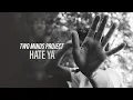 Two Minds Project - Hate Ya (Official Audio) [Copyright Free Music]